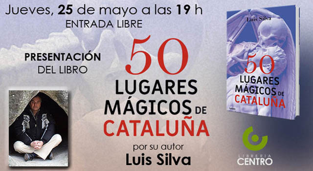 Luis Silva presenta 50 lugares mágicos de Cataluña