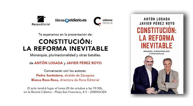 Antón Losada y Javier Pérez Royo presentan Constitución: la reforma inevitable en librería Cálamo