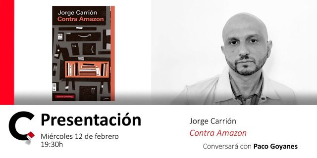 Jorge Carrión presenta Contra Amazon en la librería Cálamo de Zaragoza