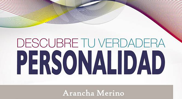Emociones y Tipologías de Personalidad, por Arancha Merino