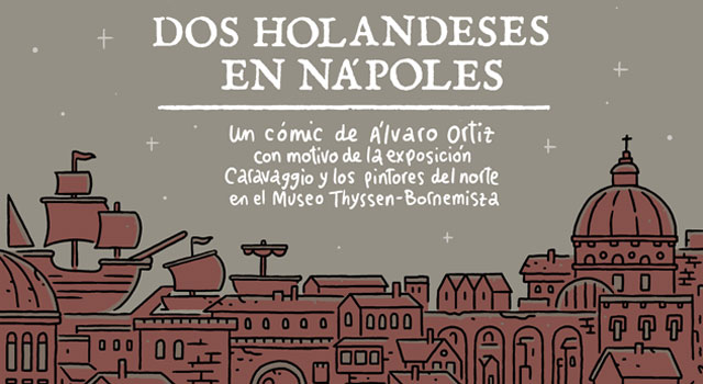 Dos holandeses en Nápoles, de Álvaro Ortiz