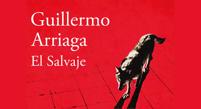 Guillermo Arriaga presenta El salvaje