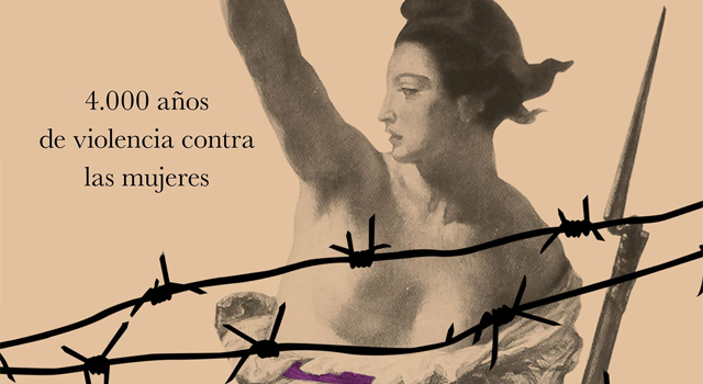 Se presenta en la librería Cálamo de Zaragoza el libro "La guerra más larga de la historia. 4.000 años violencia contra las mujeres "