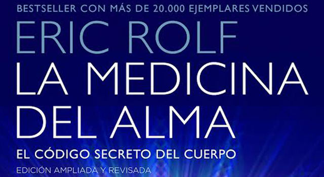 La medicina del alma, de Eric Rolf, en librería Centro