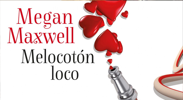 Megan Maxwell presenta Melocotón loco en Casa del Libro