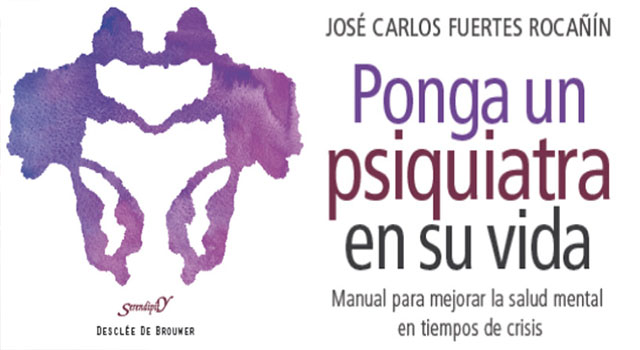 Ponga un psiquiatra en su vida, de José Carlos Fuertes