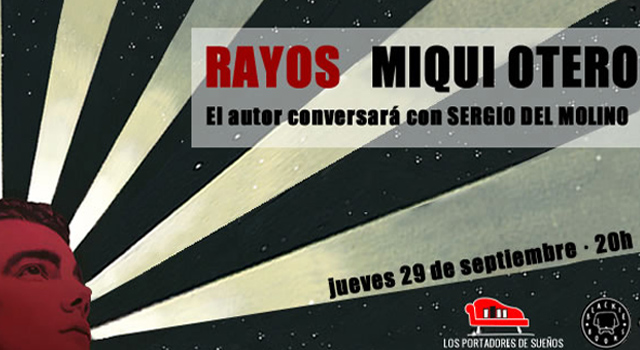 Miqui Otero presenta Rayos