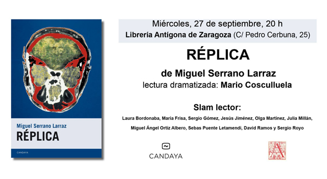 Miguel Serrano Larraz presenta Réplica