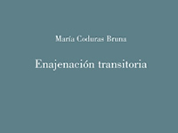 María Coduras Bruna presenta Enajenación transitoria