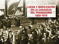 Presentación de 'Lucha y movilización en la Zaragoza del franquismo. 1958-1978'