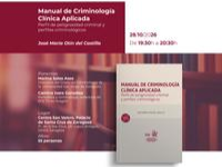 José María Otín del Castillo presenta 'Manual de criminología clínica aplicada'