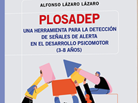 Alfonso Lázaro Lázaro presenta su libro PLOSADEP. Una herramienta para la detección de señales de alerta en el desarrollo psicomotor (3-8 años)