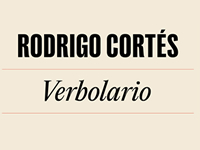 Rodrigo Cortés presenta Verbolario
