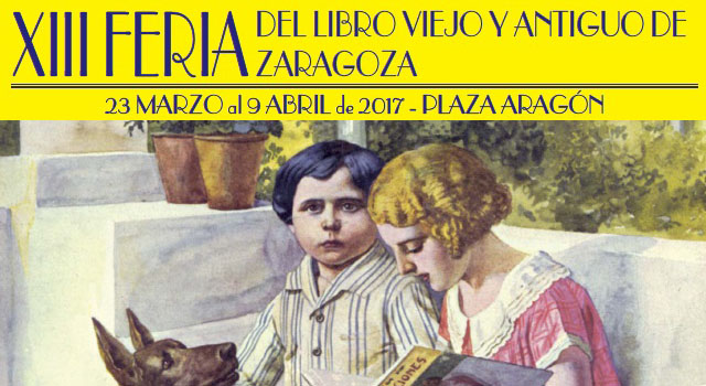 XIII Feria del Libro Viejo y Antiguo de Zaragoza